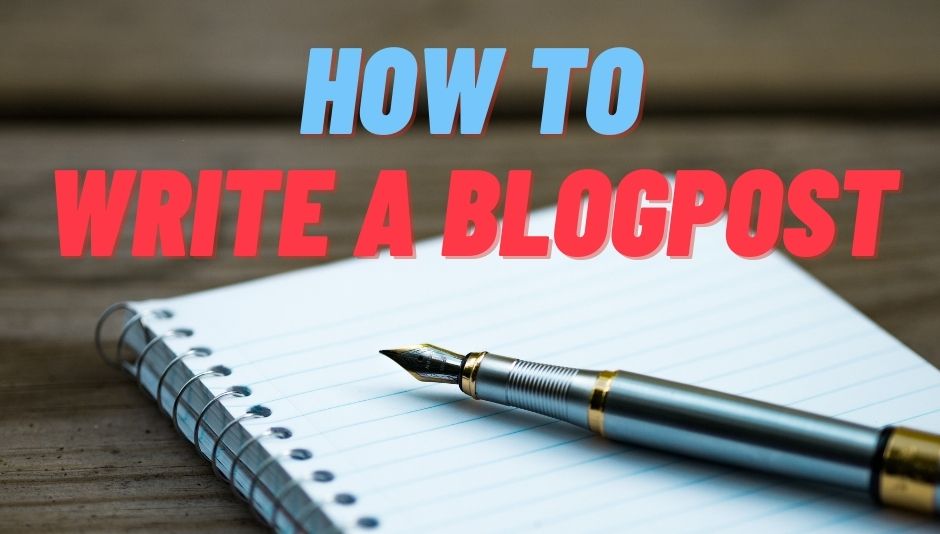 How to write Your best blogpost - featured image